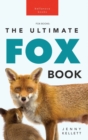 Image for Foxes The Ultimate Fox Book for Kids : 100+ Amazing Fox Facts, Photos, Quiz + More