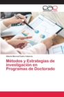 Image for Metodos y Estrategias de investigacion en Programas de Doctorado