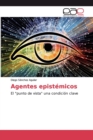 Image for Agentes epistemicos