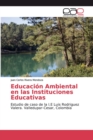 Image for Educacion Ambiental en las Instituciones Educativas
