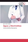 Image for Agua y Electrolitos