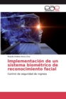Image for Implementacion de un sistema biometrico de reconocimiento facial