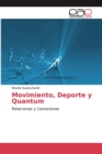 Image for Movimiento, Deporte y Quantum