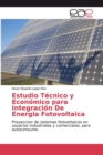 Image for Estudio Tecnico y Economico para Integracion De Energia Fotovoltaica