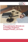Image for Procedimiento Directo en el Codigo Organico Integral Penal, y la Colis