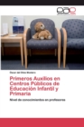 Image for Primeros Auxilios en Centros Publicos de Educacion Infantil y Primaria