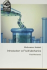 Image for Introduction to Fluid Mechanics