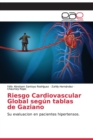 Image for Riesgo Cardiovascular Global segun tablas de Gaziano