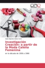 Image for Investigacion Creacion : a partir de la Moda Calena Femenina