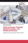 Image for Alteraciones Fetales Relacionadas con Medicamentos