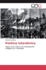 Image for Politica interetnica