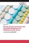Image for Costo de los servicios del Hospital Regional de Referencia de Arua
