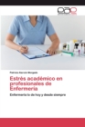 Image for Estres academico en profesionales de Enfermeria