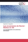 Image for Las ecuaciones de Navier-Stokes en 3D