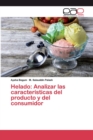 Image for Helado : Analizar las caracteristicas del producto y del consumidor