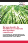 Image for Caracterizacion de Variables Dasometricas de Cedrelinga cateniformis