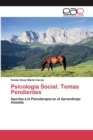 Image for Psicologia Social. Temas Pendientes