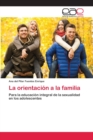 Image for La orientacion a la familia
