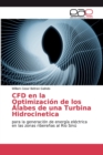 Image for CFD en la Optimizacion de los Alabes de una Turbina Hidrocinetica