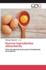 Image for Nuevos ingredientes alimentarios