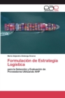 Image for Formulacion de Estrategia Logistica