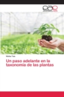 Image for Un paso adelante en la taxonomia de las plantas
