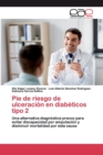Image for Pie de riesgo de ulceracion en diabeticos tipo 2