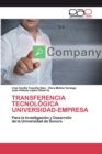 Image for Transferencia Tecnologica Universidad-Empresa