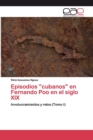 Image for Episodios &quot;cubanos&quot; en Fernando Poo en el siglo XIX