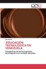 Image for Educacion Tecnologica En Venezuela