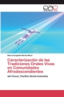 Image for Caracterizacion de las Tradiciones Orales Vivas en Comunidades Afrodescendientes