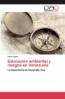 Image for Educacion ambiental y riesgos en Venezuela