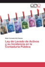 Image for Ley de Lavado de Activos y su Incidencia en la Contaduria Publica