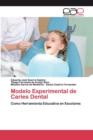 Image for Modelo Experimental de Caries Dental