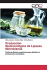 Image for Produccion Biotecnologica de Lipasas Microbianas