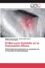 Image for El Mercurio Solubilis en la Estomatitis Aftosa