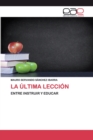 Image for La Ultima Leccion