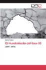 Image for El Hundimiento del Ibex-35
