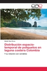 Image for Distribucion espacio-temporal de poliquetos en laguna costera Colombia