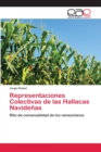 Image for Representaciones Colectivas de las Hallacas Navidenas