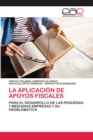 Image for La aplicacion de apoyos fiscales