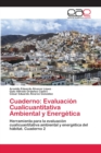 Image for Cuaderno : Evaluacion Cualicuantitativa Ambiental y Energetica