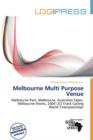 Image for Melbourne Multi Purpose Venue