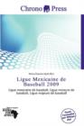Image for Ligue Mexicaine de Baseball 2009