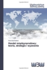 Image for Handel miedzynarodowy : teoria, strategia i wyzwania