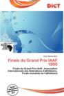 Image for Finale Du Grand Prix Iaaf 1990
