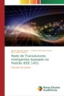 Image for Rede de Transdutores Inteligentes baseado no Padrao IEEE 1451