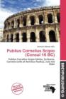 Image for Publius Cornelius Scipio (Consul 16 BC)