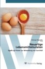 Image for Neuartige Lebensmittelzutaten