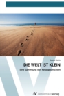 Image for Die Welt Ist Klein
